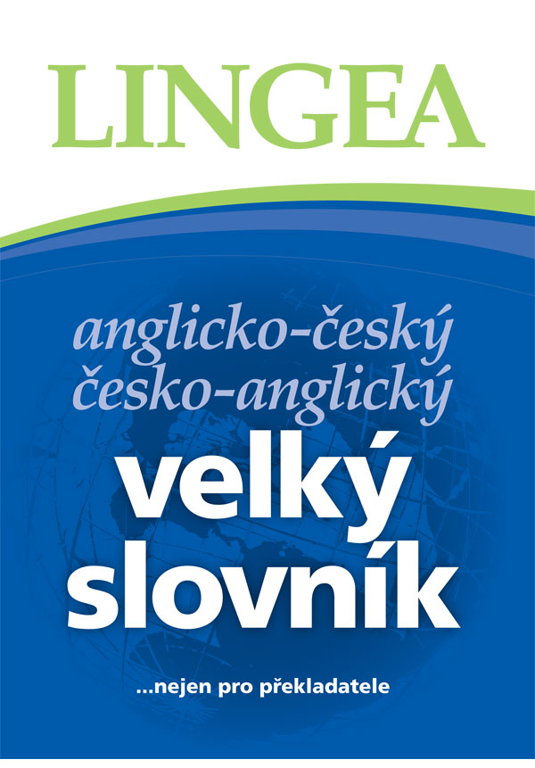 Anglicko-český česko-anglický velký slovník, 3. vydání