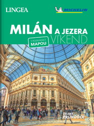 Milán a jezera - Víkend