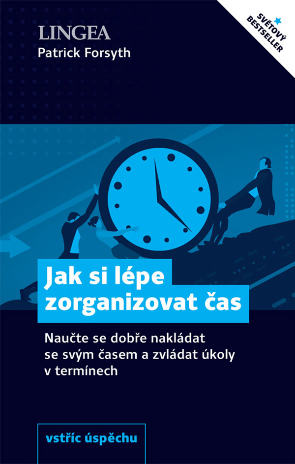 Jak si lépe zorganizovat čas