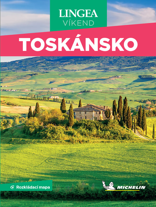 Toskánsko - Víkend, 2. vyd.