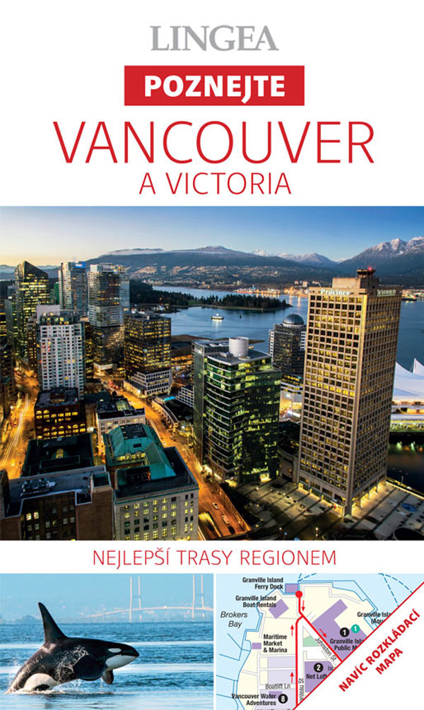Vancouver a Victoria - Poznejte