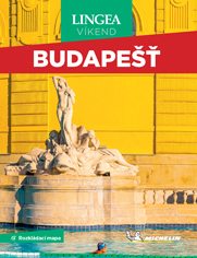 Budapešť - Víkend, 3. vydání Budapešť - Víkend, 3. vydání