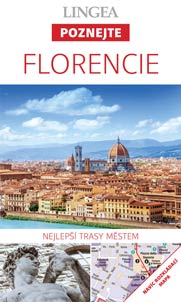 Florencie - Poznejte