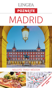 Madrid - Poznejte, 2. vydání Madrid - Poznejte, 2. vydání