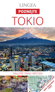 Tokio - Poznejte Tokio - Poznejte