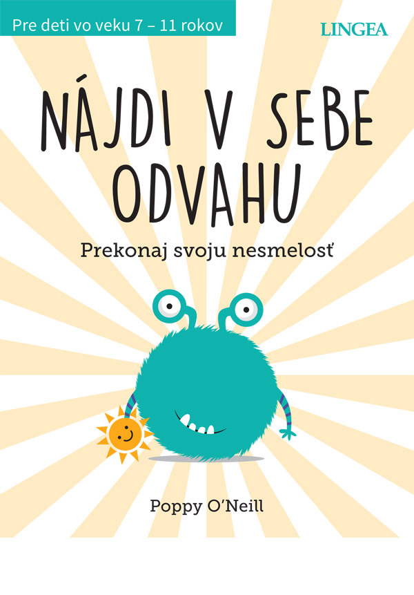 Nájdi v sebe odvahu