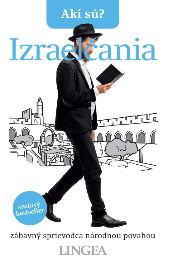 Akí sú? Izraelčania