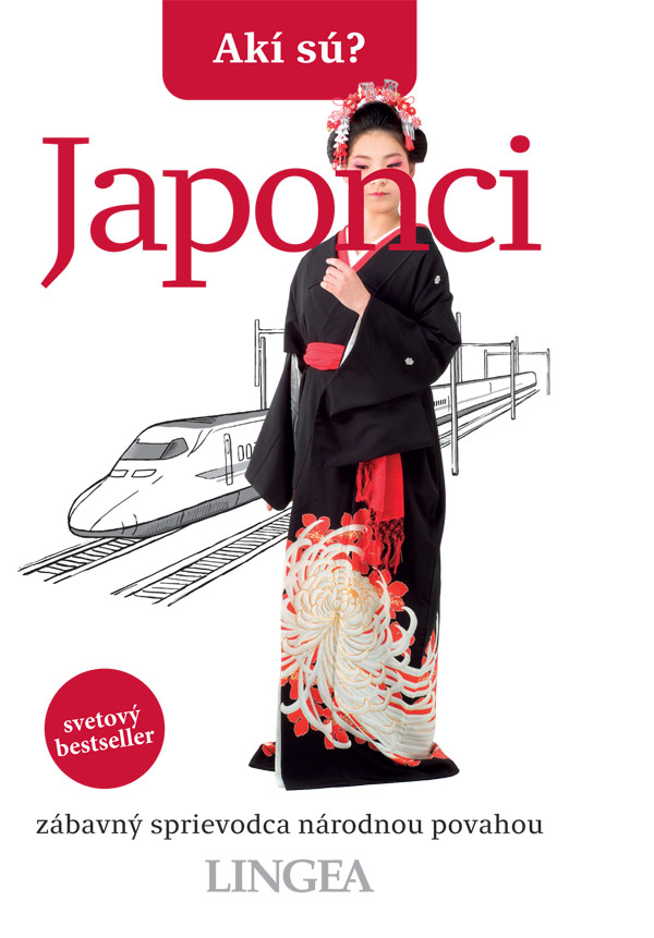Akí sú? Japonci