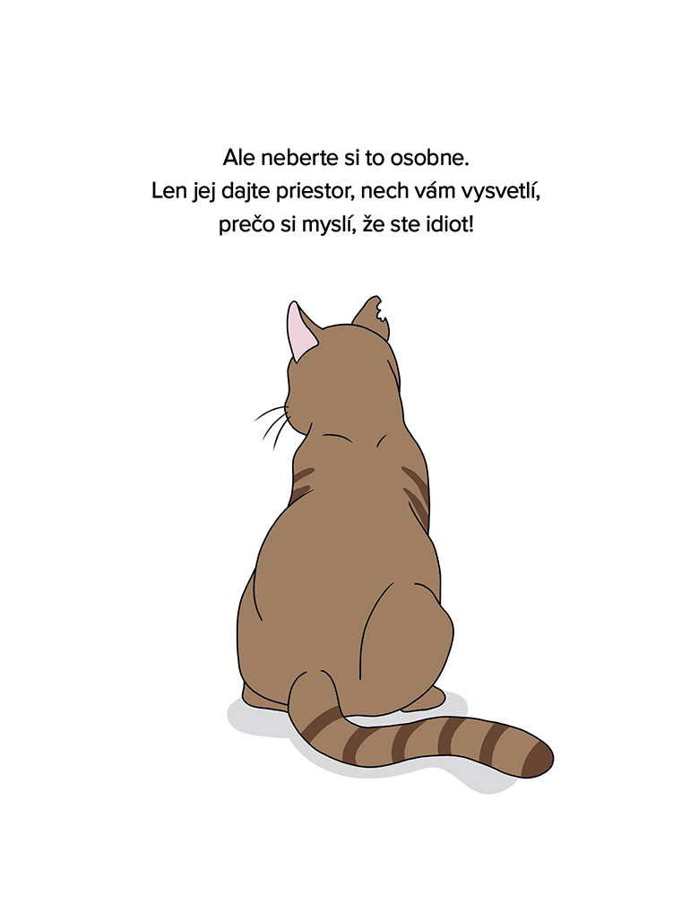 Prečo si vaša mačka myslí, že ste idiot