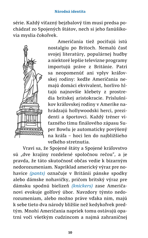 Akí sú? Američania