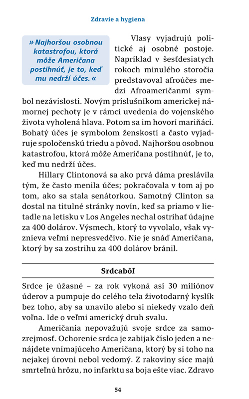Akí sú? Američania