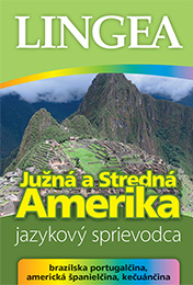 Južná a Stredná Amerika - jazykový sprievodca