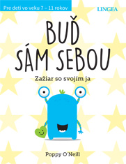 Buď sám sebou