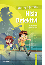 Strelka a Bystroš: Misia Detektívi