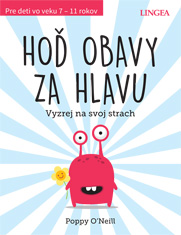 Hoď obavy za hlavu
