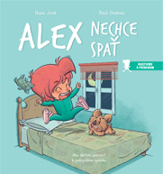 Alex nechce spať