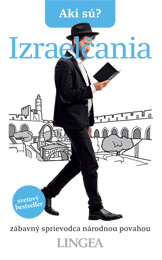 Akí sú? Izraelčania