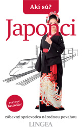Akí sú? Japonci