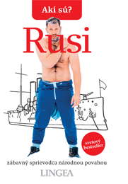 Akí sú? Rusi