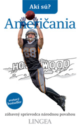 Akí sú? Američania