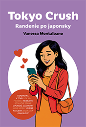 Tokyo Crush: Randenie po japonsky