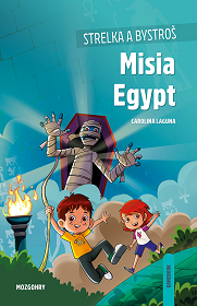 Strelka a Bystroš: Misia Egypt
